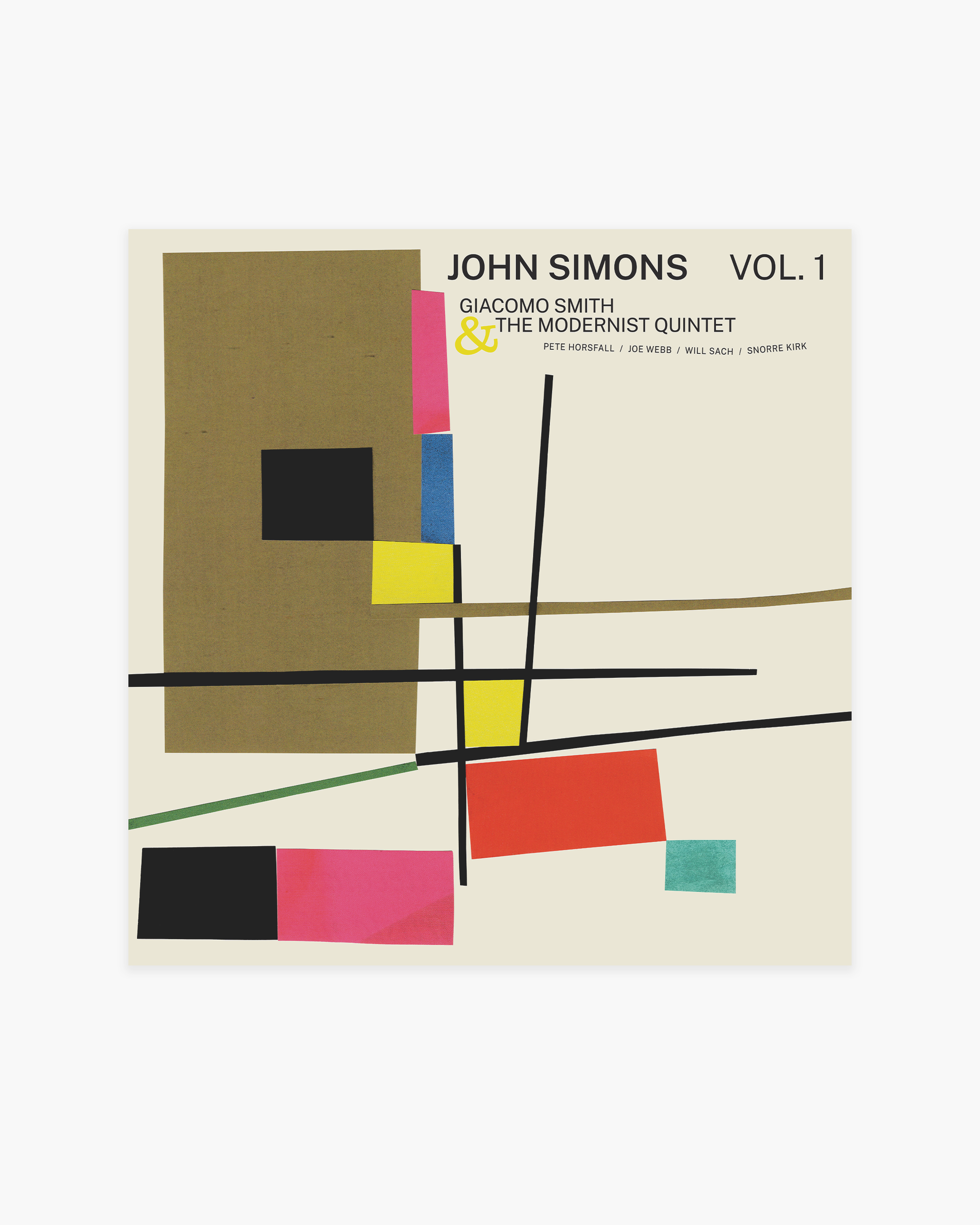 John Simons: Vol 1 by Giacomo Smith & The Modernist Quintet 12 John Simons: Vol 1 by Giacomo Smith & The Modernist Quintet 12